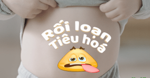 rối loạn tiêu hóa