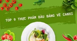 9 thuc pham tu canxi