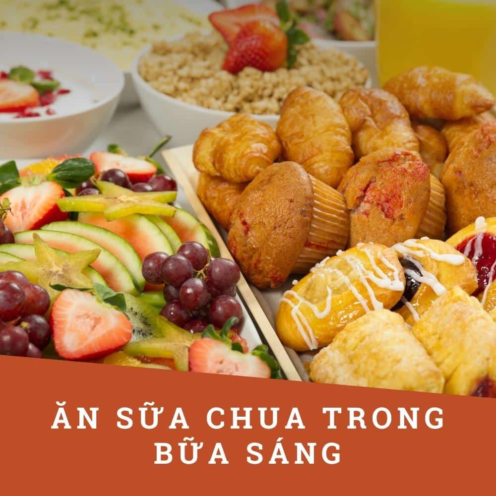 Thời điểm vàng để ăn sữa chua 3 an sua chu trong bua sang