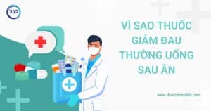 anh bia vi sao thuoc giam dau thuong uong sau an