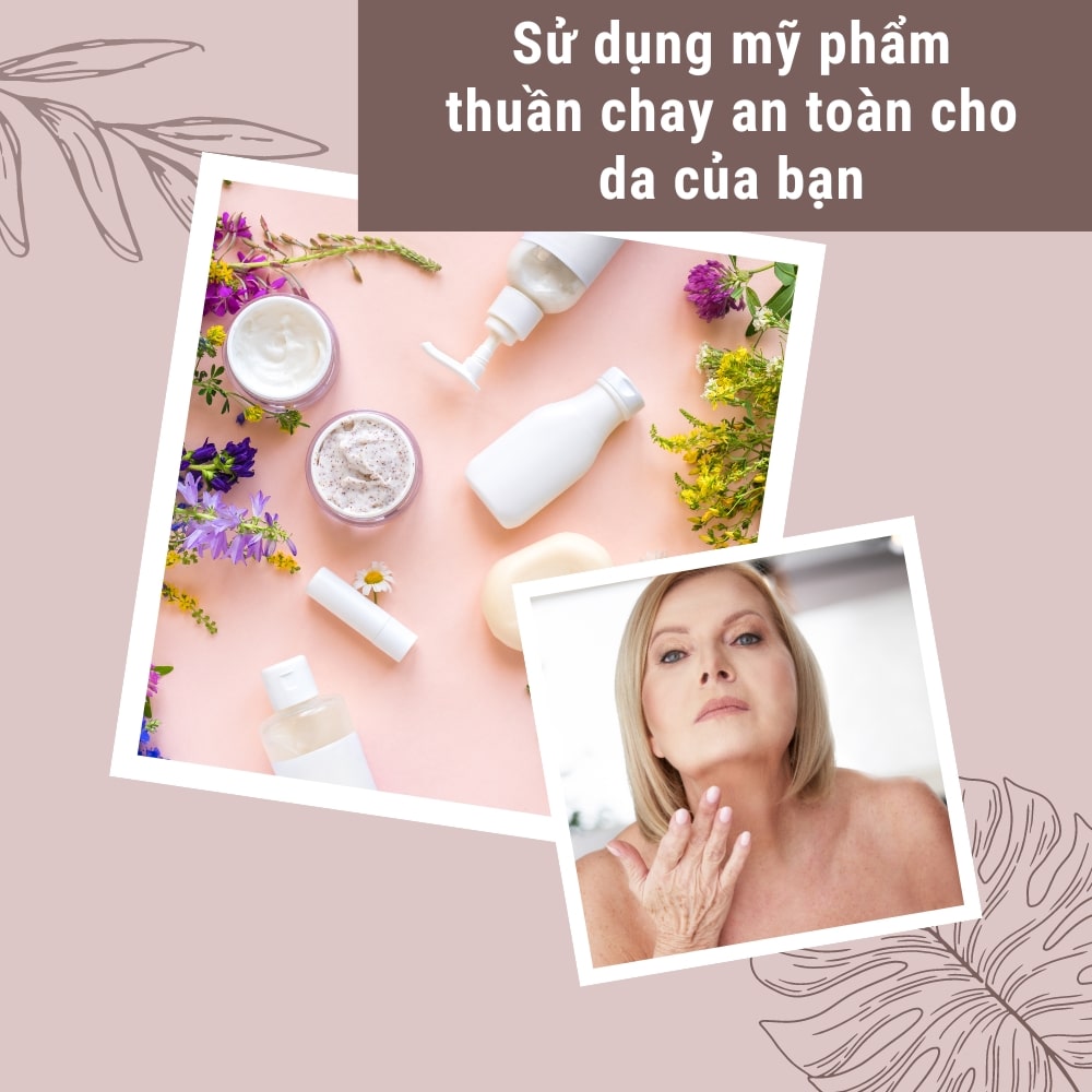 Su dung my pham thuan chay an toan cho da