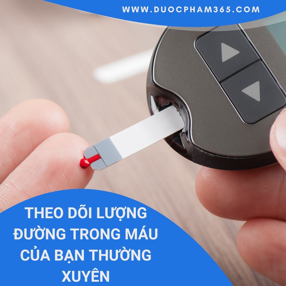 Các bước cơ bản để ngăn ngừa bệnh tiểu đường 4 theo doi luong duong