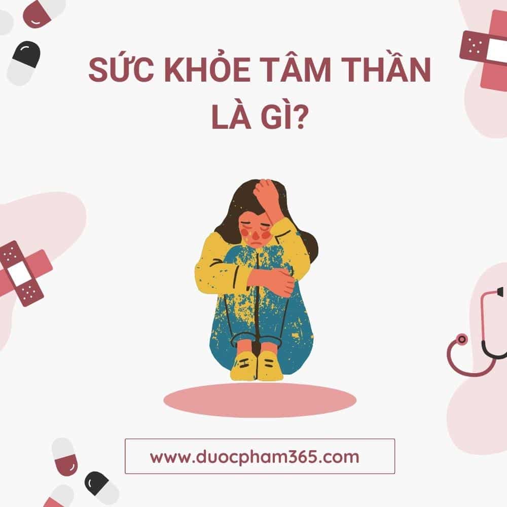 Sức khỏe tâm thần là gì