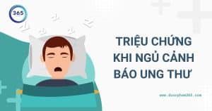 triệu chứng khi ngủ cảnh báo ung thư