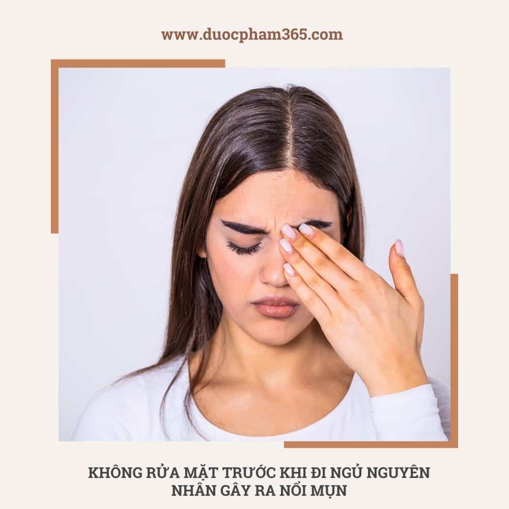 khong rua mat truoc khi ngu