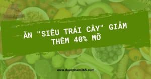 anh bia sieu trai cay giup giam mo