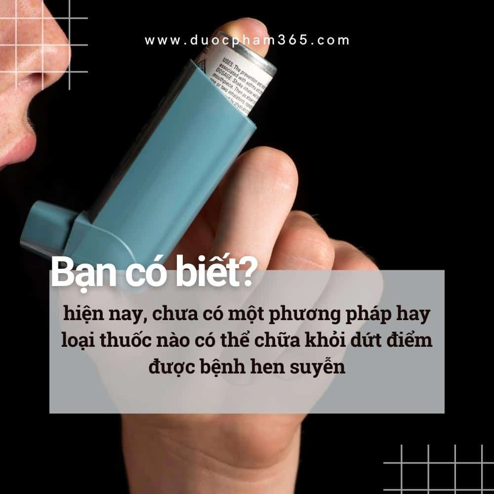 Bệnh hen suyễn có chữa được không? 2 hen suyen co chua duoc khong