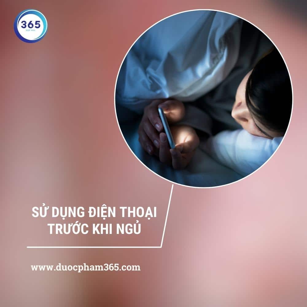su dung dien thoai truoc khi ngu